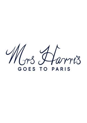 Mrs. Harris Goes to Paris