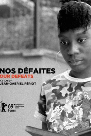 Nos défaites