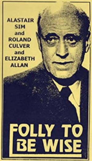Folly to Be Wise
