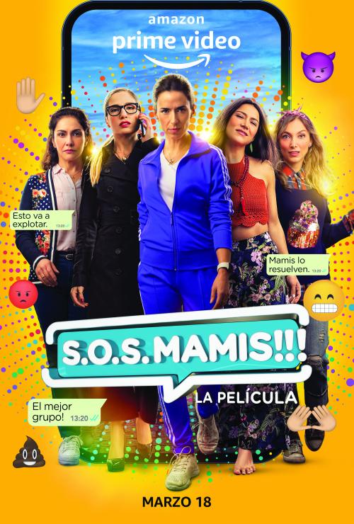 S.O.S. Mamis: La Película