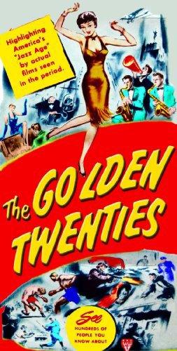 The Golden Twenties