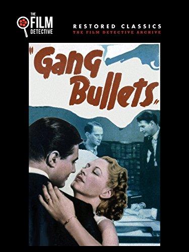 Gang Bullets