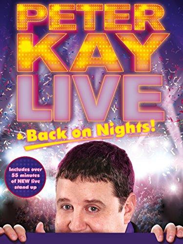 Peter Kay: Live & Back on Nights