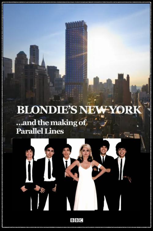 Blondie's New York and the Making of Parallel Lines