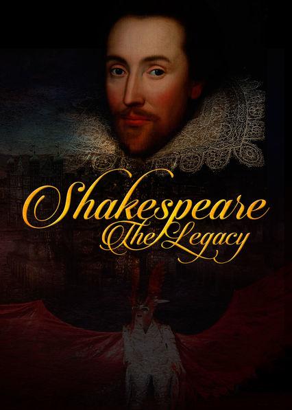 Shakespeare: The Legacy