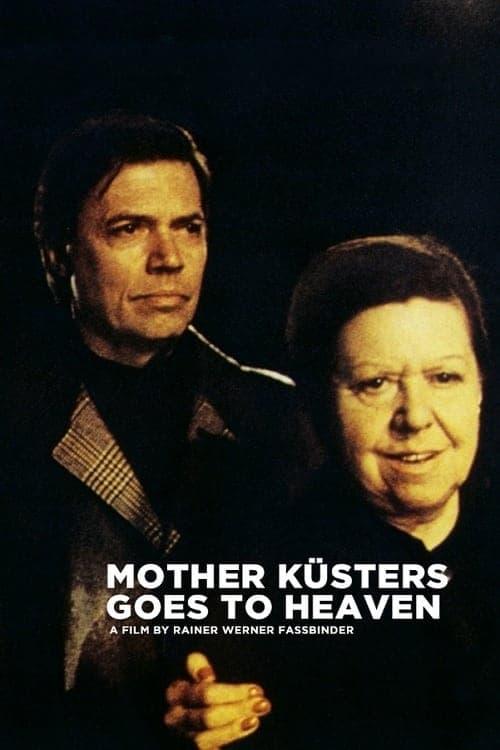 Mother Küsters Goes to Heaven