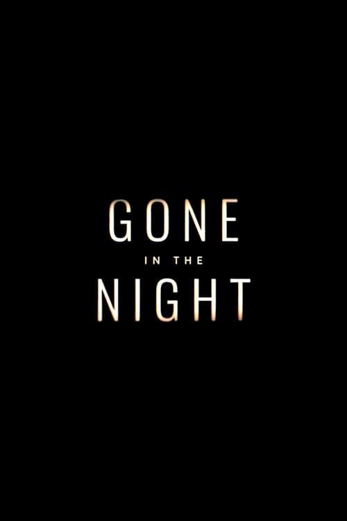 Gone in the Night