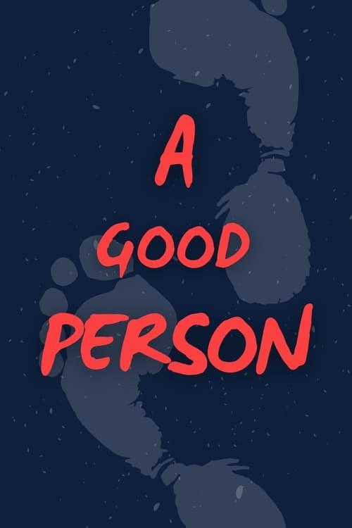 A Good Person