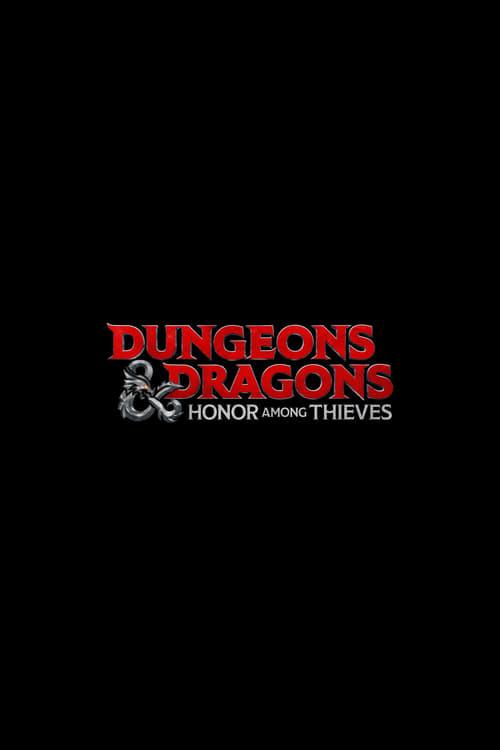 Dungeons & Dragons: Honor Among Thieves
