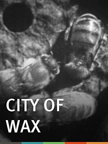 City of Wax