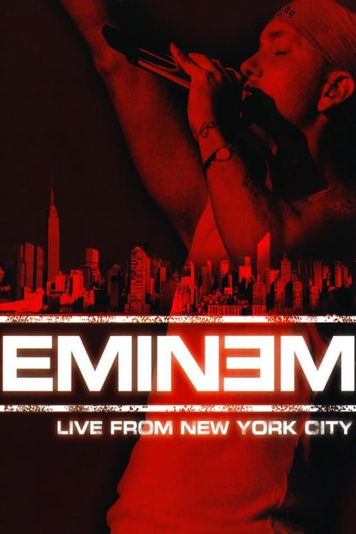 Eminem Live from New York City 2005