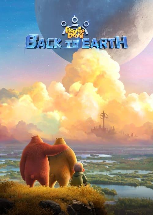 Boonie Bears: Back to Earth