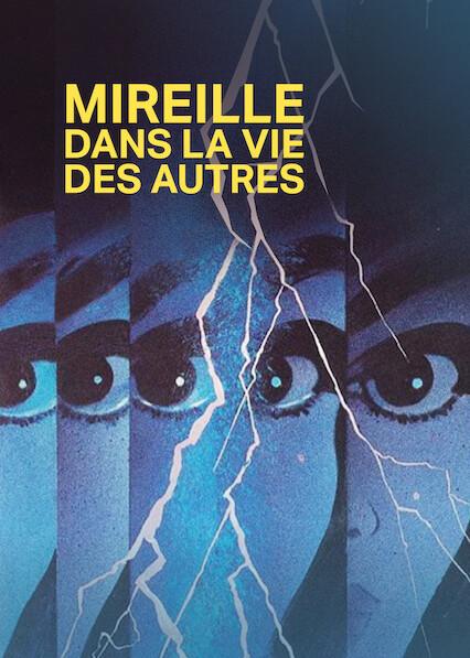 Mireille dans la vie des autres