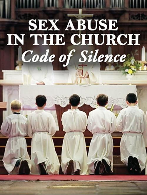 Sex Abuse in the Church: Code of Silence
