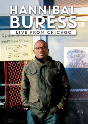 Hannibal Buress: Live from Chicago