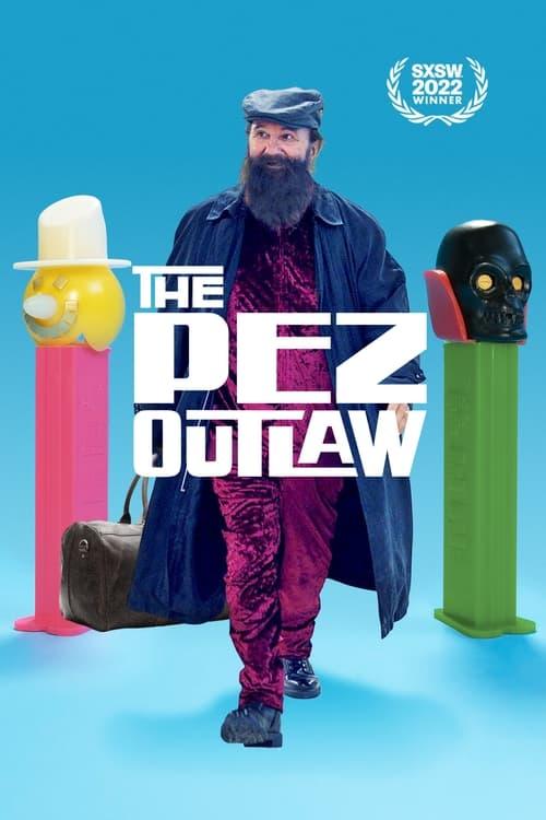The Pez Outlaw