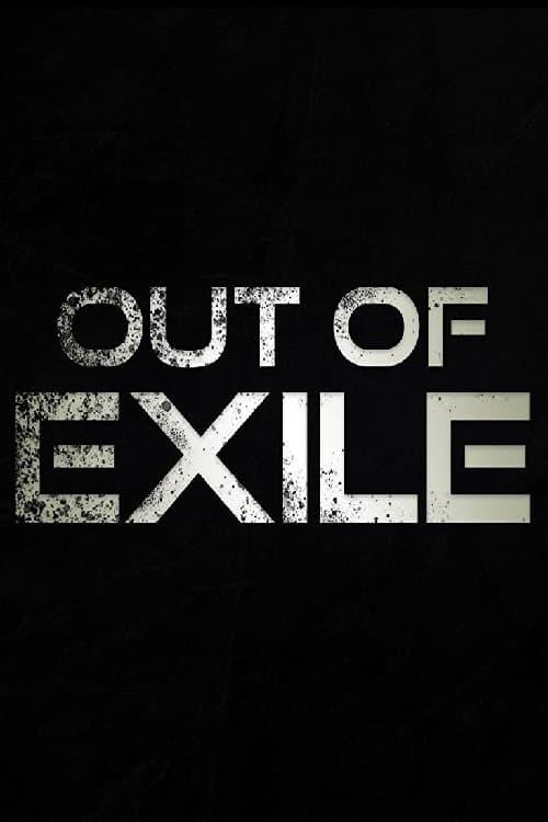 Out of Exile