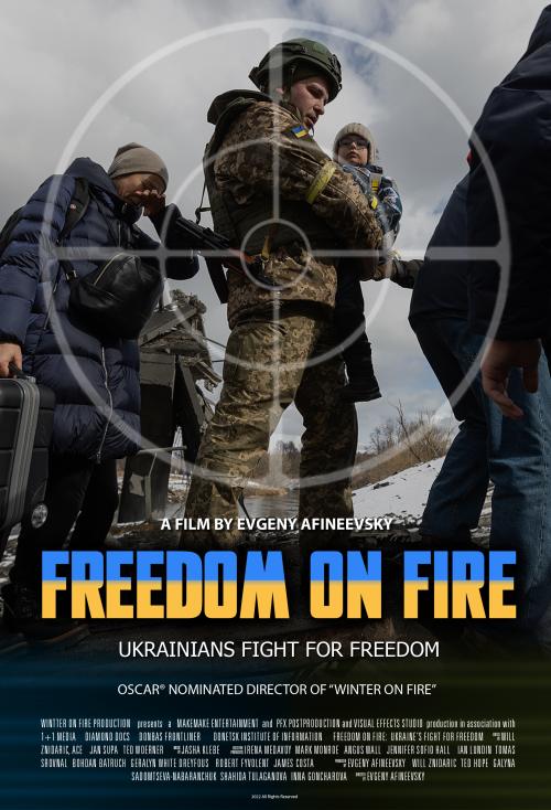 Freedom on Fire: Ukraine's Fight for Freedom