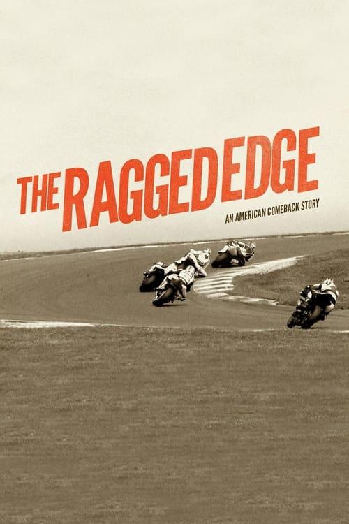 The Ragged Edge: An American Comeback Story