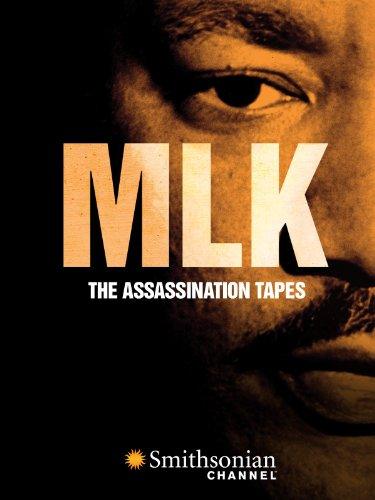 MLK: The Assassination Tapes