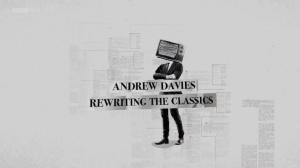 Andrew Davies: Rewriting the Classics