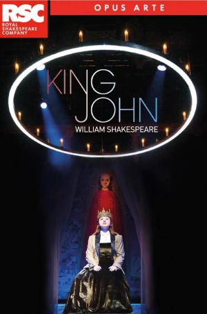 Royal Shakespeare Company: King John