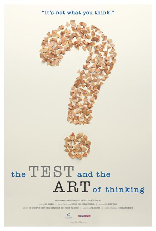 The Test & The Art of Thinking