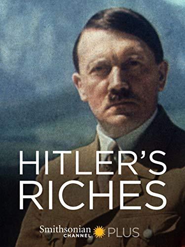 Hitler's Riches