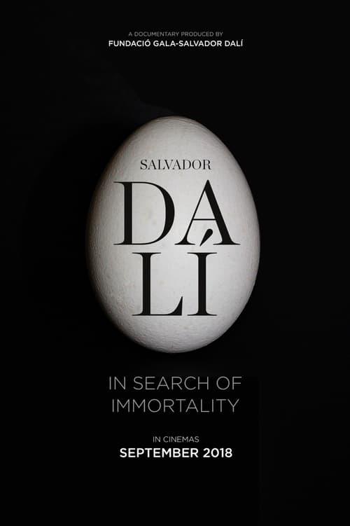 Salvador Dalí: In Search of Immortality