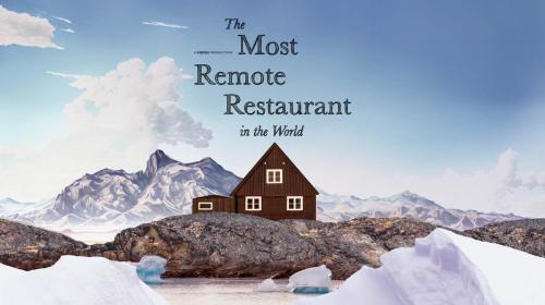 The Most Remote Restaurant in the World