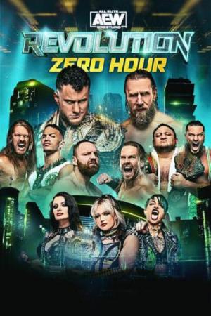 AEW Revolution: Zero Hour Pre Show