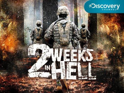 Two Weeks in Hell