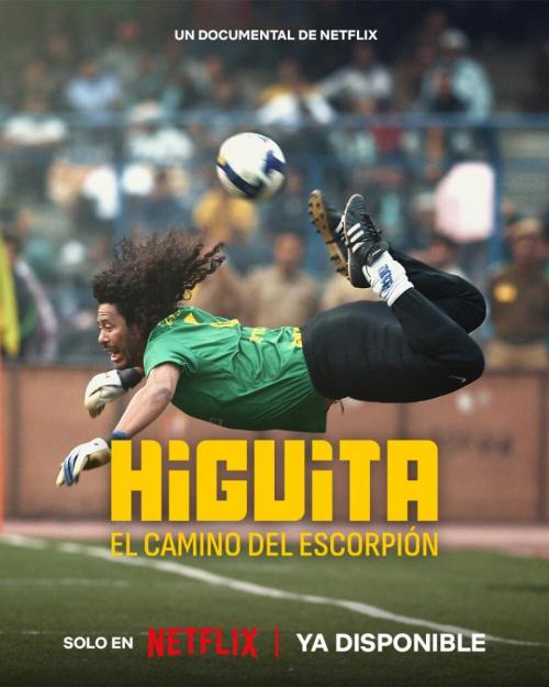 Higuita: El camino del Escorpión