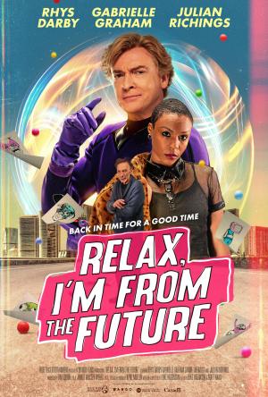 Relax, I'm from the Future