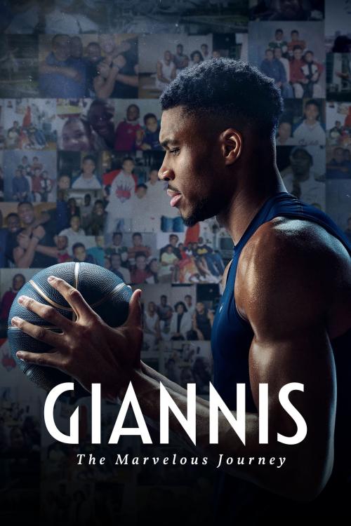 Giannis: The Marvelous Journey