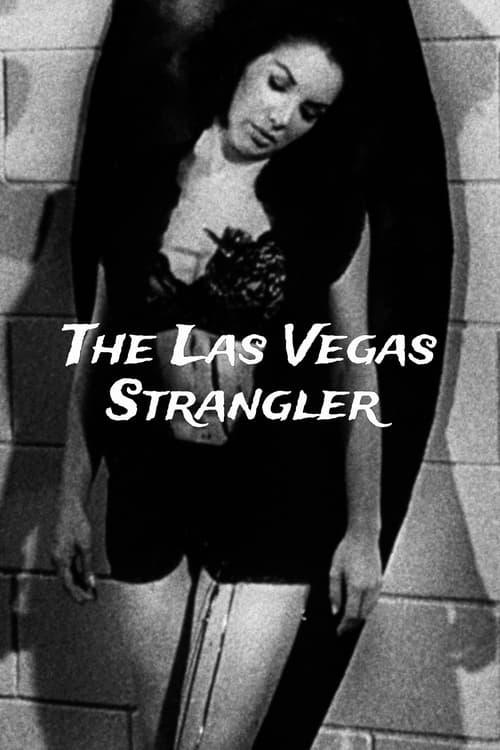 The Las Vegas Strangler