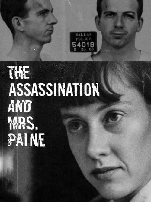 The Assassination & Mrs. Paine