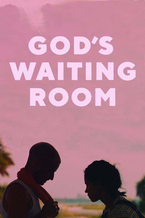 God's Waiting Room