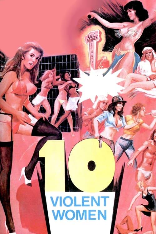 Ten Violent Women