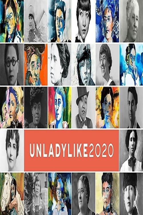 UNLADYLIKE: The Change Makers