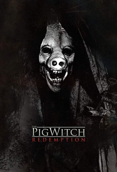 The Pig Witch: Redemption