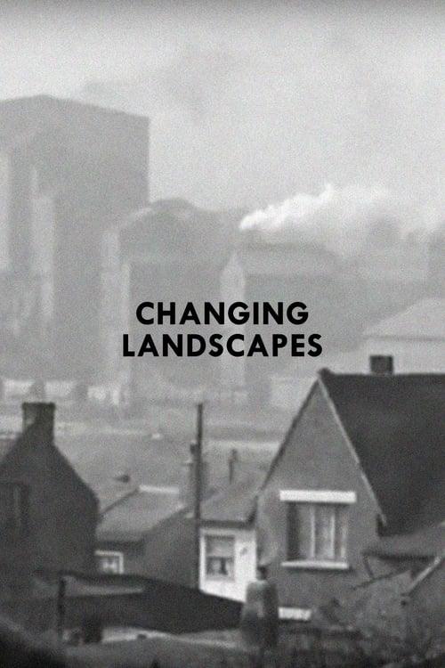 Changing Landscapes