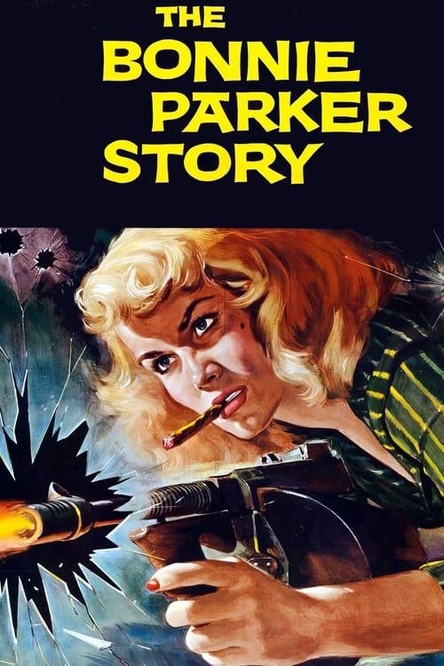 The Bonnie Parker Story