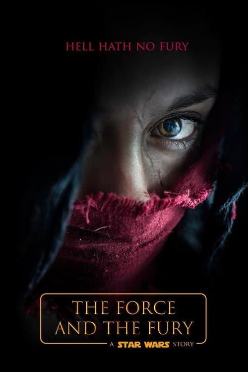 Star Wars: The Force and the Fury