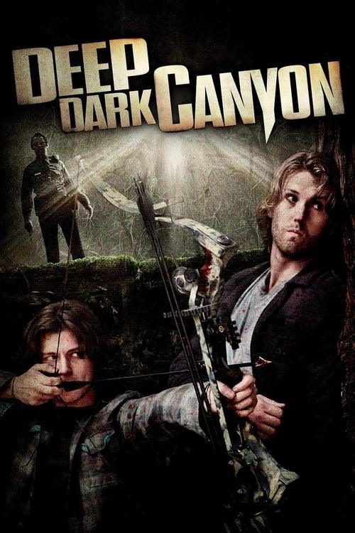 Deep Dark Canyon