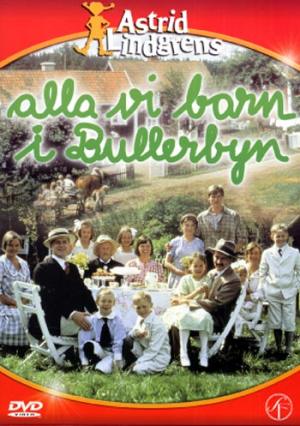 Alla vi barn i Bullerbyn