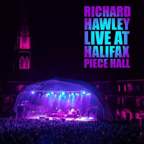 Richard Hawley: Live at Halifax Piece Hall