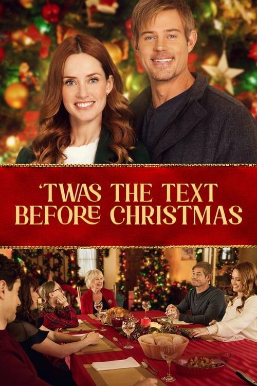 'Twas the Text Before Christmas 'Twas the Text Before Christmas