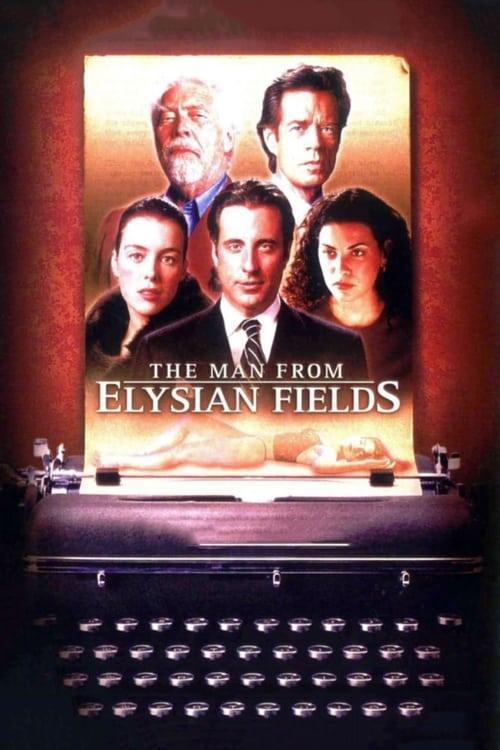 The Man from Elysian Fields The Man from Elysian Fields