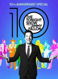 The Tonight Show Starring Jimmy Fallon 10th Anniversary Special